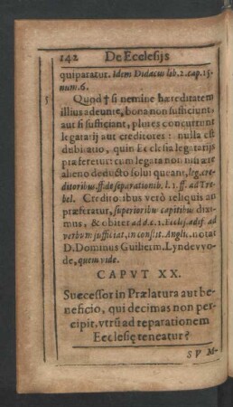 Caput XX. Successor in Praelatura aut beneficio, qui decimas non percipit, utrum ad reparationem Ecclesie teneatur?