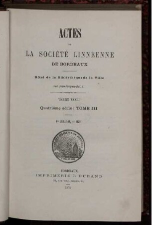33: Actes de la Société Linnéenne de Bordeaux
