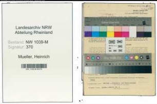 Entnazifizierung Heinrich Mueller , geb. 15.11.1909 (Angestellter)