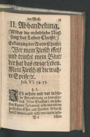 II. Abhandelung. ... Erklärung der Worte Christi: Wer mein Fleisch isset/ und trinket mein Blut ...