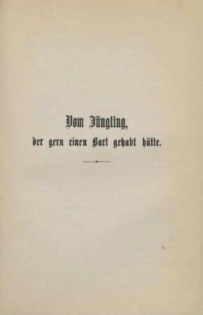 Vom Jüngling, der gern einen Bart gehabt hätte
