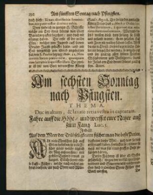 292-301, Am sechtsen Sonntag nach Pfingsten. THEMA. Duc in altum, & laxate retia vestra in capturam.
