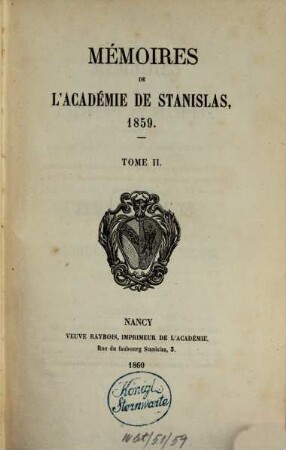Mémoires de l'Académie de Stanislas. 1859 (1860), T. 2