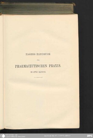 2: Hagers Handbuch der pharmaceutischen Praxis : für Apotheker, Ärzte, Drogisten und Medicinalbeamte