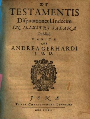 De Testamentis Disputationes Undecim
