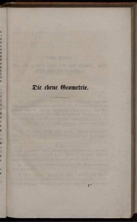 Erstes und Zweites Kapitel. Von der geraden Linie und vom Winkel. Von den Dreiecken.