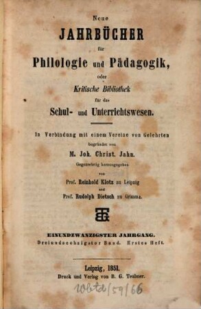 Neue Jahrbücher für Philologie und Pädagogik. 63 = Jg. 21. 1851