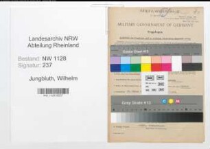 Entnazifizierung Wilhelm Jungbluth , geb. 21.01.1897 (Feuerwehrmann)