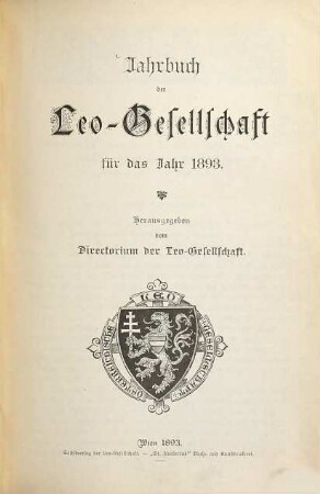 Jahrbuch der Österreichischen Leo-Gesellschaft. 1893