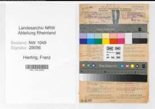 Entnazifizierung Franz Hierling , geb. 09.08.1894 (Telegrapheninspektor)