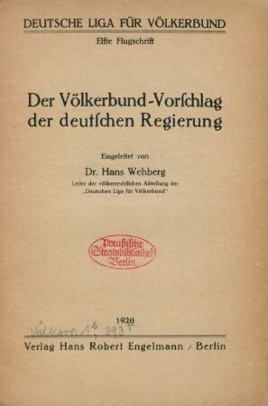 Der Völkerbund-Vorschlag der deutschen Regierung