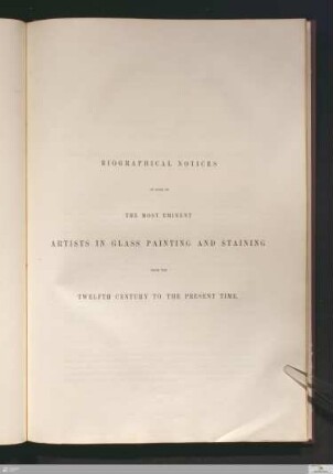 Biographical notices of ... artists in glass painting and staining