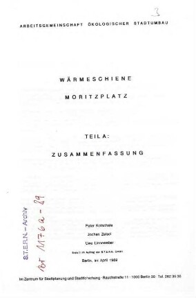 Gutachten: Wärmeschiene Moritzplatz,               Versorgungskonzept Moritzplatz