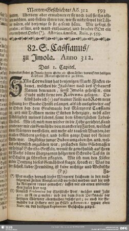 82. S. Cassianus, zu Imola : Anno. 312