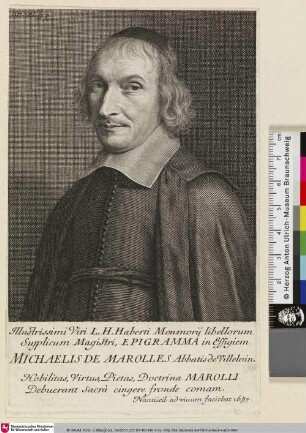 [Michel de Marolles, Abbé de Villeloin, Homme de lettres et grand curieux d'estampes]