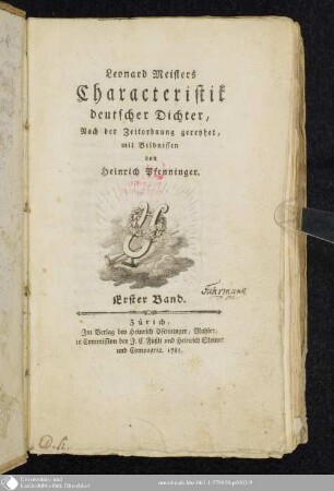 Erster Band: Leonard Meisters Characteristik deutscher Dichter : nach der Zeitordnung gereyhet