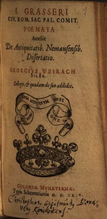 I. Grasseri Civ. Rom. Sac. Pal. Comit. Poemata
