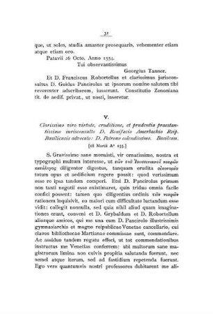 V. Clarissimo viro virtute, eruditione, et prudentia praestantissimo iurisconsulto D. Bonifacio Amerbachio Reip. Basiliensis advocato: D. Patrono colendissimo. Basileam.