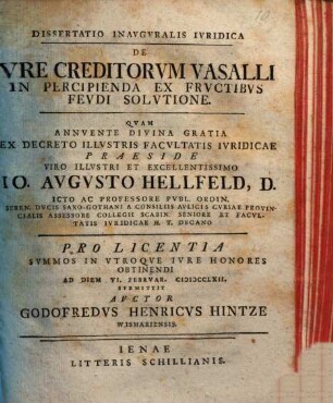 Dissertatio Inavgvralis Ivridica De Ivre Creditorvm Vasalli In Percipienda Ex Frvctibvs Fevdi Solvtione