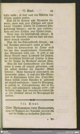 VII. Titul. Von Versammlung derer Compagnien, wenn ein Regiment oder Bataillon exerciren soll, und der darüber zu machenden Inspection
