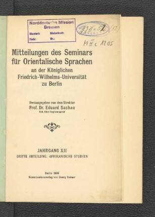 12.1909: Mitteilungen des Seminars für Orientalische Sprachen an der Friedrich Wilhelms-Universität zu Berlin
