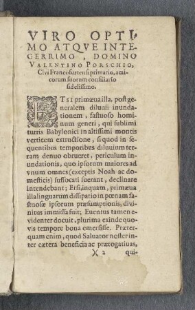 Viro optimo atqve integerrimo, domino Valentino Porschio, Civi Francofurtensi primario, amicorum suorum consiliario fidelissimo.
