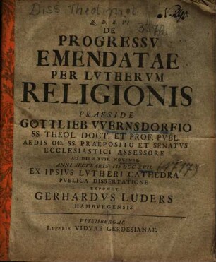 De Progressv Emendatae Per Lvthervm Religionis