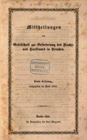 Mittheilungen der Gesellschaft zur Beförderung des Flachs- und Hanfbaues in Preußen. 4. 1854, Apr.