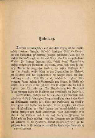 Die Textilkunst : eine Übersicht ihres Entwickelungsganges vom frühen Mittelalter bis zur Gegenwart