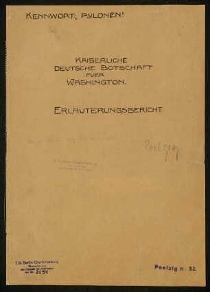 Kaiserlich Deutsche Botschaft, Washington: Erläuterungsbericht