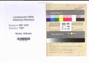 Entnazifizierung Wilhelm Nickel , geb. 23.08.1898 (Angestellter)
