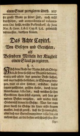 Das Achte Capitel. Von Gesetzen und Gerichten, als Besondern Mitteln der Klugheit einen Staat zu regieren.