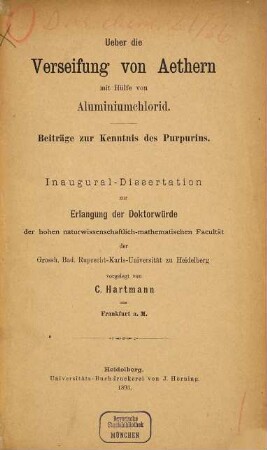 Ueber die Verseifung von Aethern mit Hülfe von Aluminiumchlorid : Beiträge zur Kenntnis d. Purpurins