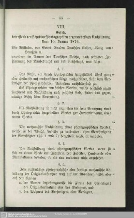 VIII. Gesetz, betreffend den Schutz der Photographien gegen unbefugte Nachbildung. Vom 10. Januar 1876
