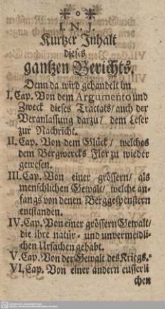 I.N.J. Kurtzer Inhalt dieses gantzen Berichts.