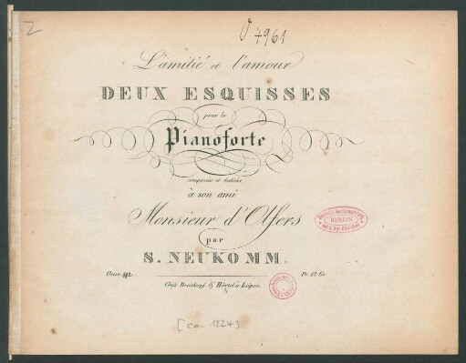 L'amitié et l'amour : Deux Esquisses pour le Pianoforte : Oeuv. 38 [vielmehr op. 42]