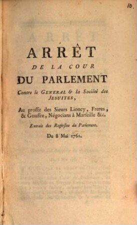Arrest du Parlement de Paris contre le Général et la Société des Jésuites