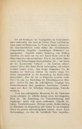 Die Behandlung der Varices, Ulcera u. Elephantiasis cruris durch methodische Compression