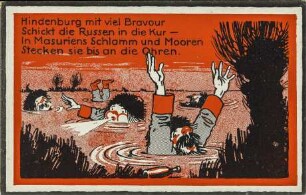 Hindenburg mit viel Bravour Schickt die Russen in die Kur [...]