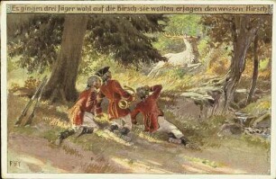 Es gingen drei Jäger wohl auf die Birsch [...]