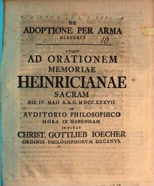De adoptione per arma disserit atque ad orationem memoriae Heinricianae sacram ... invitat