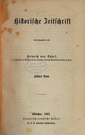 Historische Zeitschrift : HZ. 10. 1863