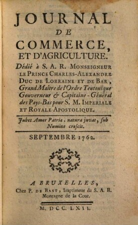 Journal de commerce et d'agriculture. 1762,[5] = T. 23. Septembre