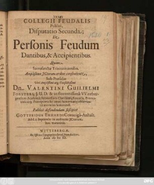 2: Collegii Feudalis Publici, Disputatio Secunda; De Personis Feudum Dantibus, & Accipientibus