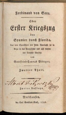 2: Ferdinand von Soto. Oder erster Kriegszug der Spanier durch Florida. Zweiter Theil