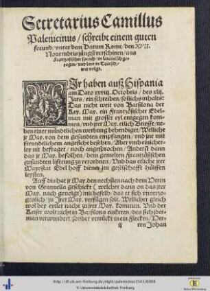 Secretarius Camillus Palencinius schreibt einem guten freund ...