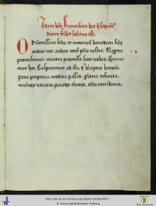 [4r] Idem beatus Franciscus hec que sequuntur dicere fratribus solitus est.