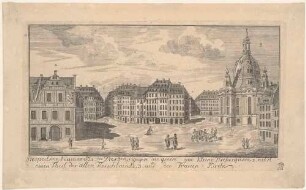 Der Neumarkt in Dresden nach Nordwesten, links das Gewandhaus, dahinter die Augustusstraße, rechts die Frauenkirche, Teil einer Reihe Dresdner und sächsischer Ansichten von Schlitterlau um 1770