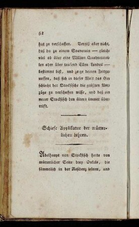 Schiefe Applikatur der mütterlichen Lehren.