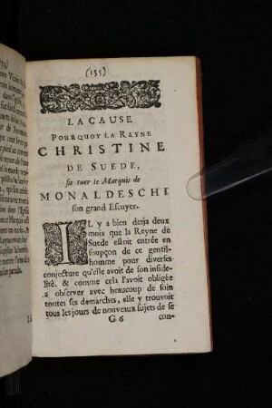 La Cause Pourquoy La Reyne Christine De Suede, fit tuer le Marquis de Monaldeschi son grand Escuyer.